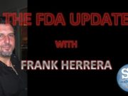 The FDA Update with Frank Herrera – 8/30/16